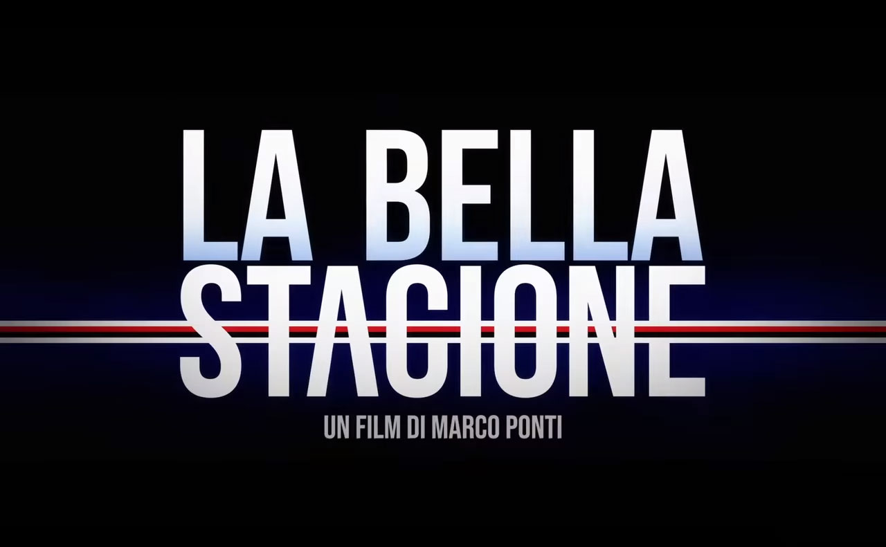 La Bella Stagione